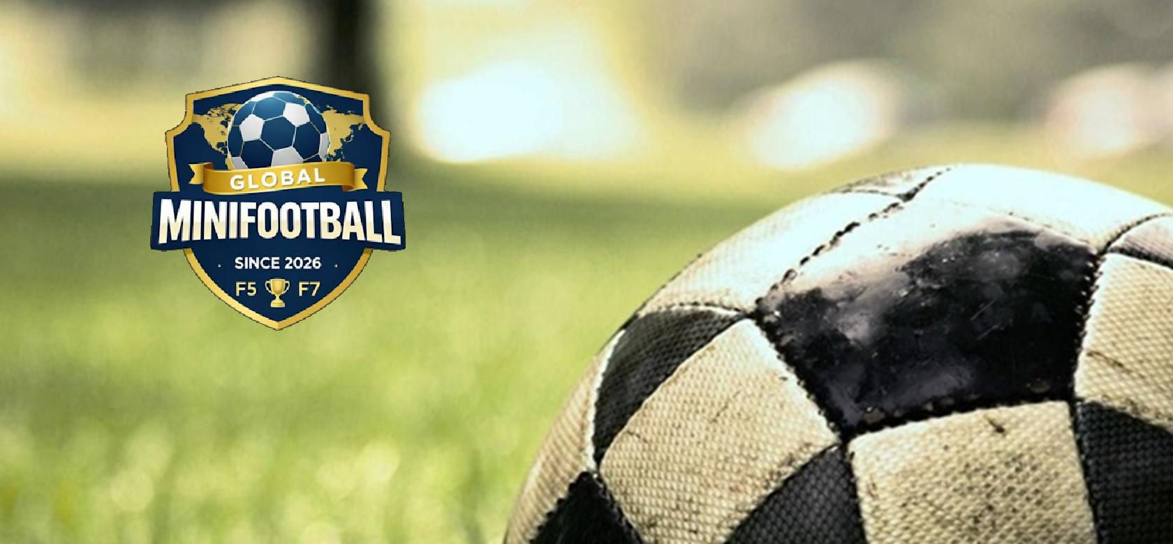 Torneos internacionales Global Minifootball